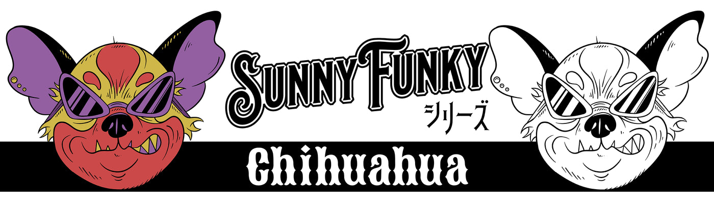 Sunny Funkyシリーズ チワワ